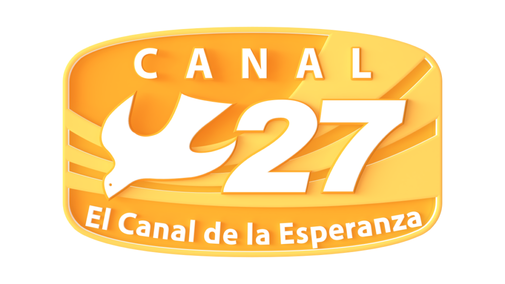 Canal 27, El Canal de la Esperanza